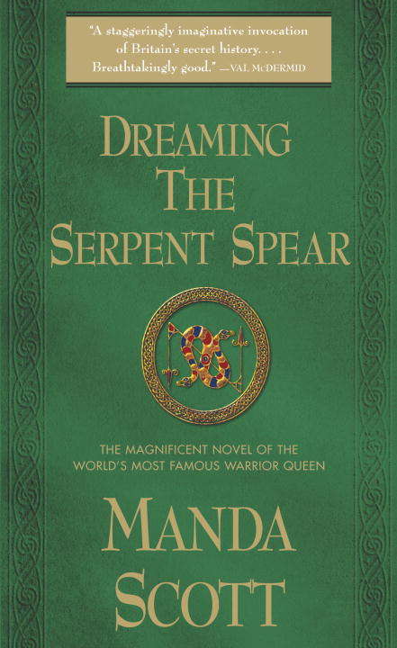 Book cover of Dreaming the Serpent Spear