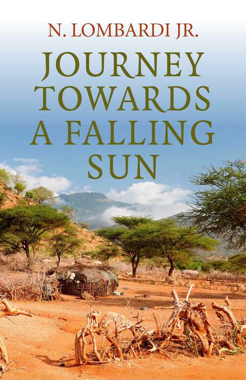Book cover of Journey Towards a Falling Sun