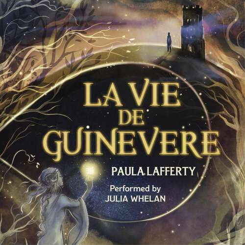 Book cover of La Vie de Guinevere: Arthurian legend meets time travel in this sweeping romantic fantasy (The Lives of Guinevere)