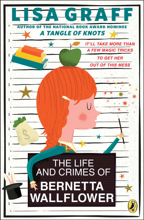 Book cover of The Life and Crimes of Bernetta Wallflower