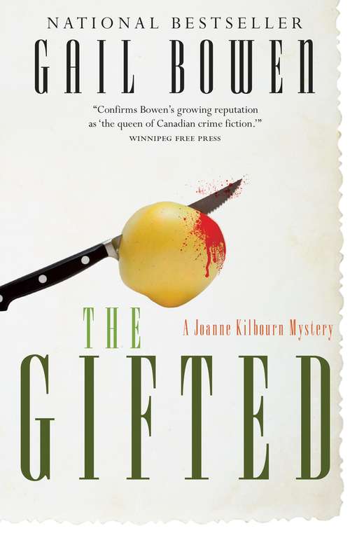 Book cover of The Gifted: A Joanne Kilbourn Mystery (A Joanne Kilbourn Mystery #14)