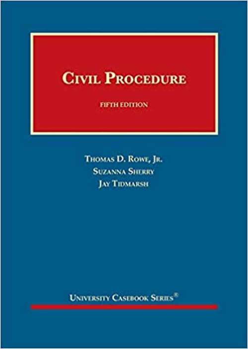 Civil Procedure (University Casebook)
