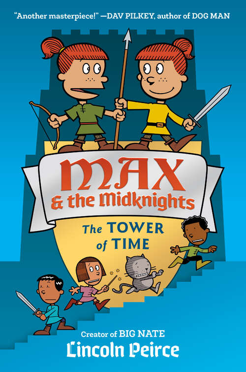Book cover of Max and the Midknights: The Tower of Time (Max & The Midknights #3)