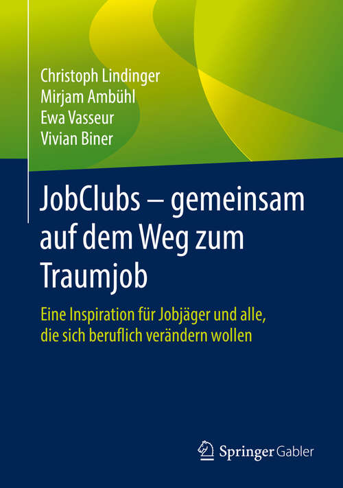 Book cover of JobClubs - gemeinsam auf dem Weg zum Traumjob
