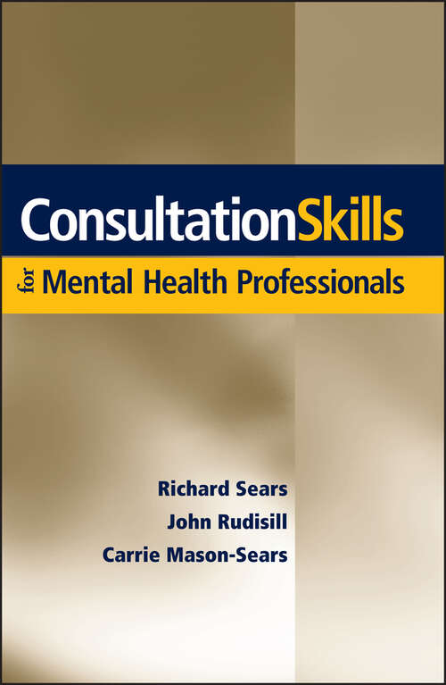Book cover of Consultation Skills for Mental Health Professionals