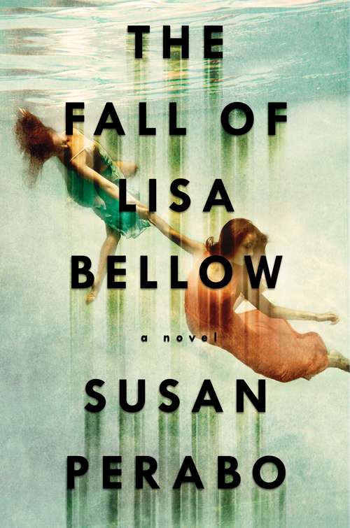Book cover of The Fall Of Lisa Bellow