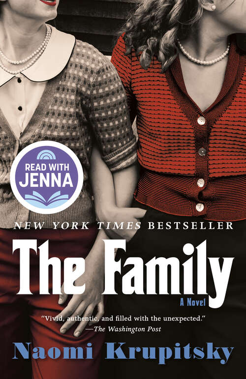 Book cover of The Family: A Read with Jenna Pick (A Novel)