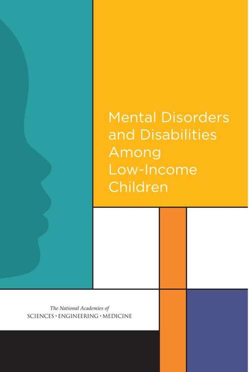Book cover of Mental Disorders and Disabilities Among Low-Income Children