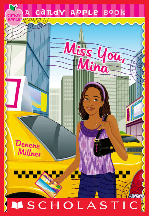 Book cover of Candy Apple #27: Miss You, Mina (Candy Apple #27)