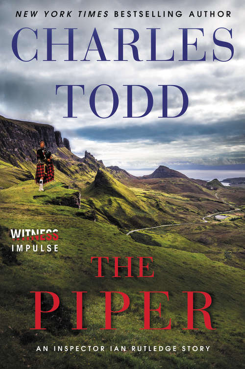 Book cover of The Piper: An Inspector Ian Rutledge Story