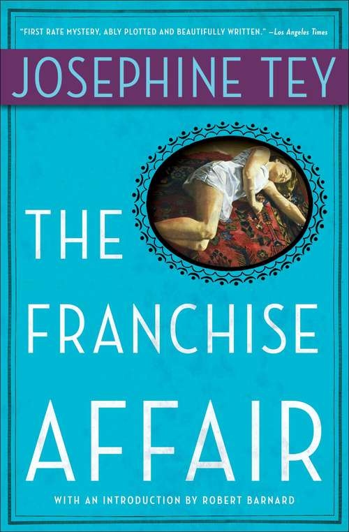 Book cover of The Franchise Affair (Inspector Grant #3)