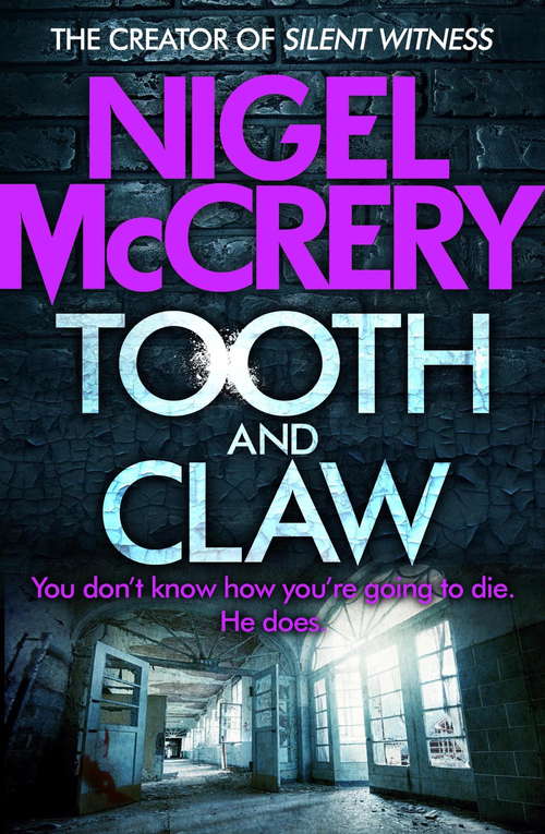 Tooth and Claw: A heart-stopping thriller (DCI Mark Lapslie #2)