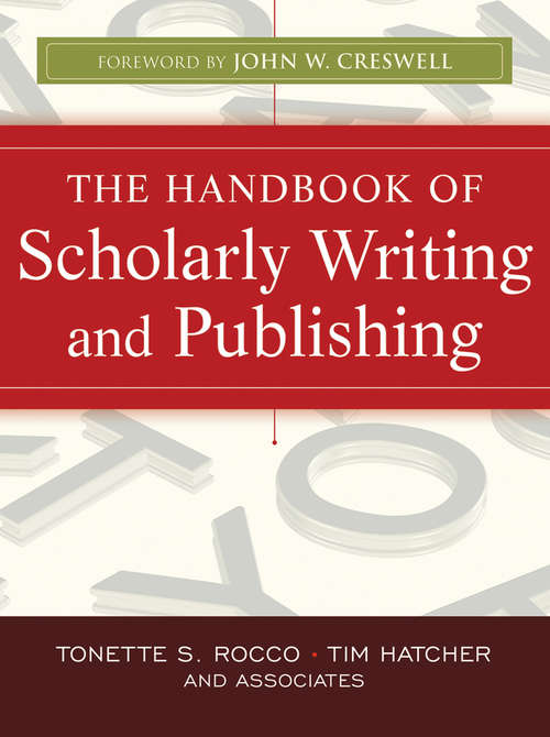 The Handbook of Scholarly Writing and Publishing