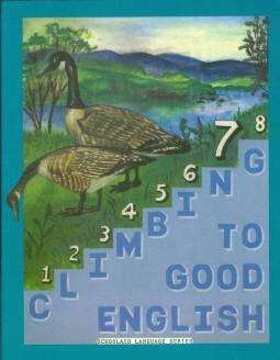 Book cover of Climbing to Good English: Grade 7