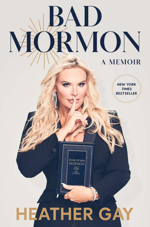Book cover of Bad Mormon: A Memoir