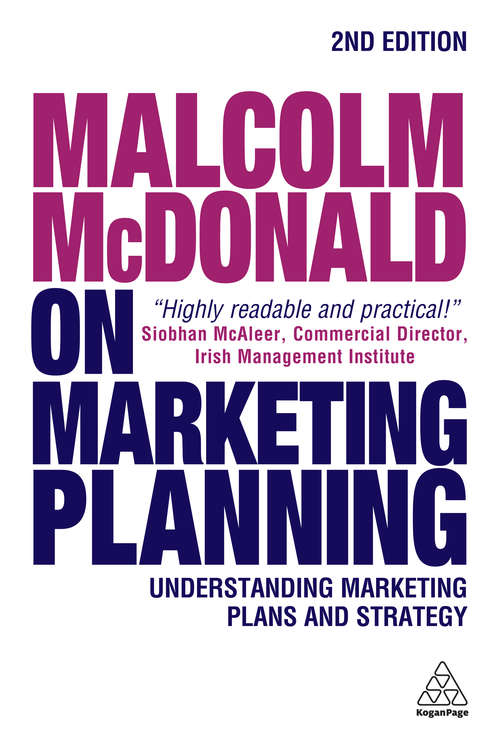 Book cover of Malcolm McDonald on Marketing Planning: Understanding Marketing Plans and Strategy