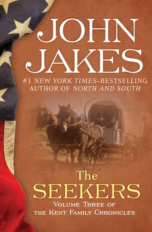 Book cover of The Seekers (The Kent Family Chronicles #3)