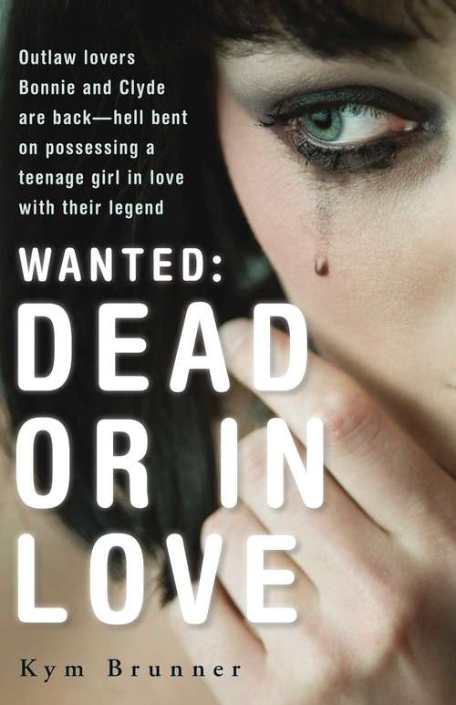 Book cover of Wanted - Dead or In Love