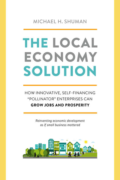 Book cover of The Local Economy Solution