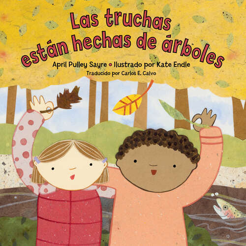 Book cover of Las truchas están hechas de árboles