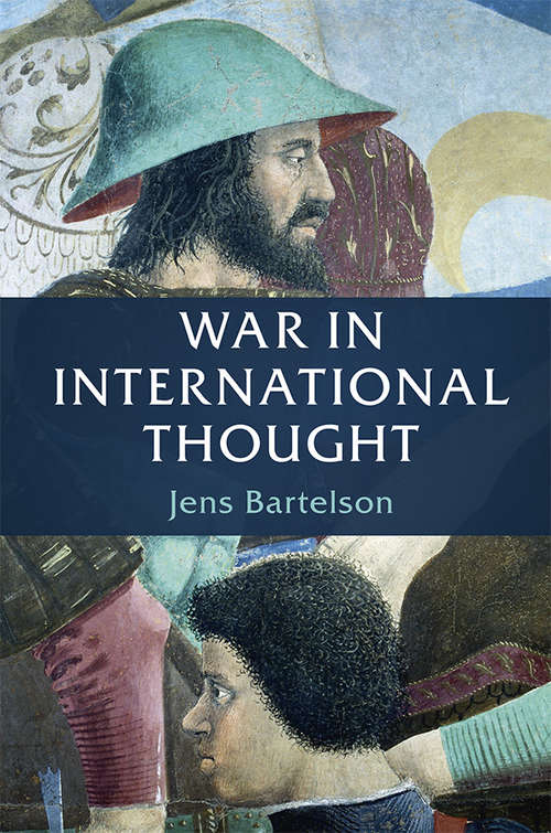 Book cover of War in International Thought