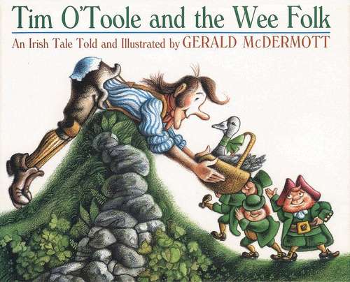 Book cover of Tim O'Toole and the Wee Folk: An Irish Tale