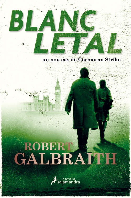 Book cover of Blanc letal (Cormoran Strike: Volumen 4)