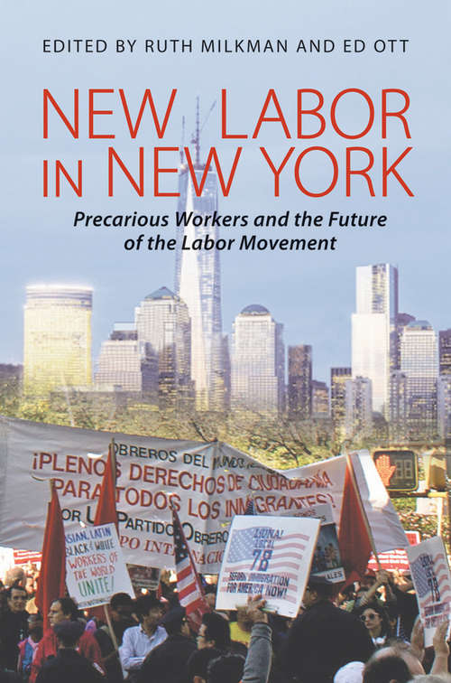 Book cover of New Labor in New York: Precarious Workers and the Future of the Labor Movement