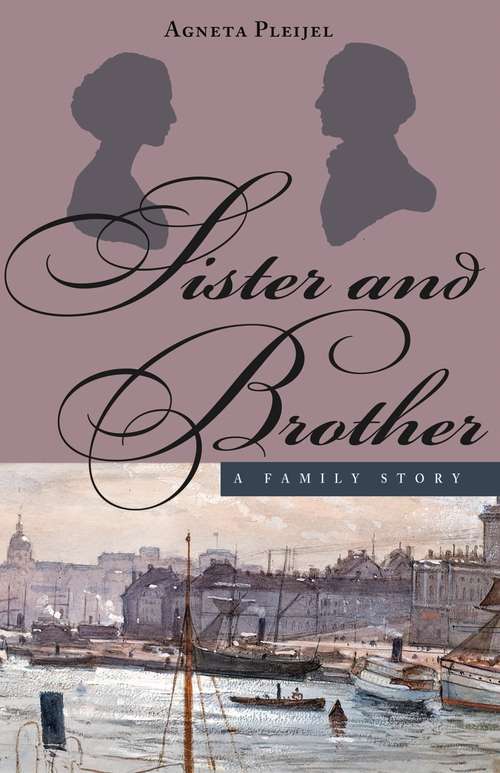 Book cover of Sister and Brother: A Family Story