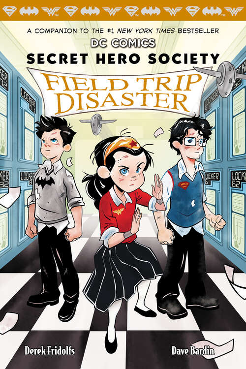 Book cover of Field Trip Disaster (DC Comics: Secret Hero Society #5)