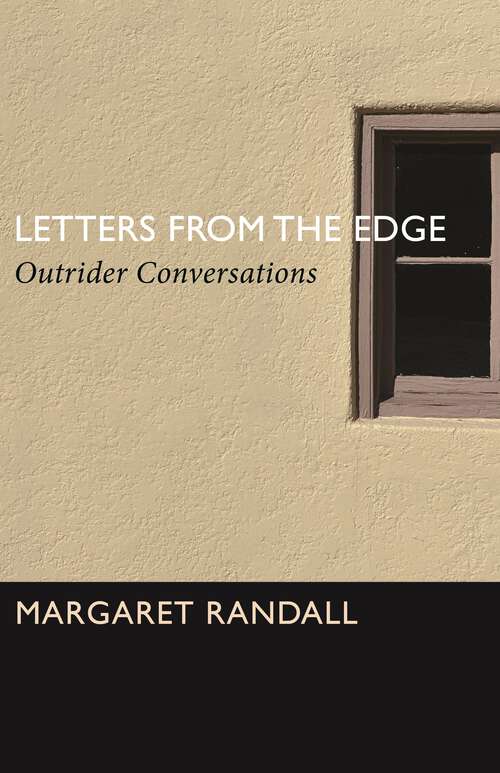 Book cover of Letters from the Edge: Outrider Conversations