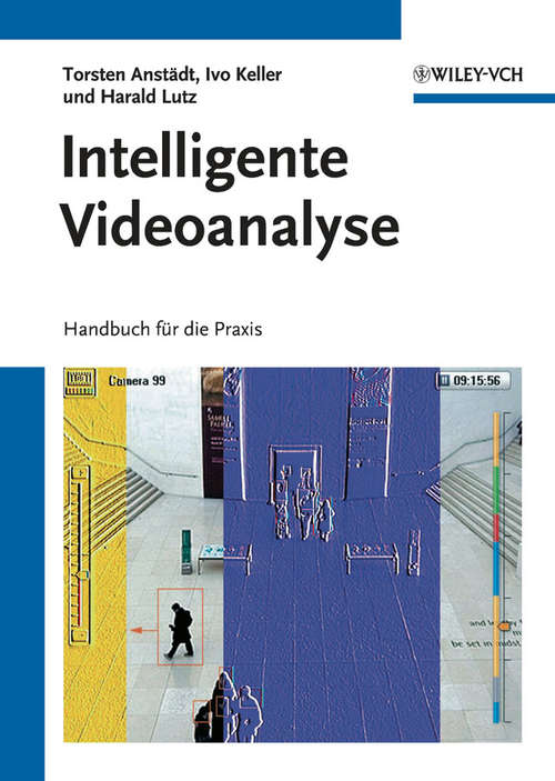 Book cover of Intelligente Videoanalyse: Handbuch f¿r die Praxis