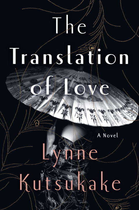 Book cover of The Translation of Love: A Novel