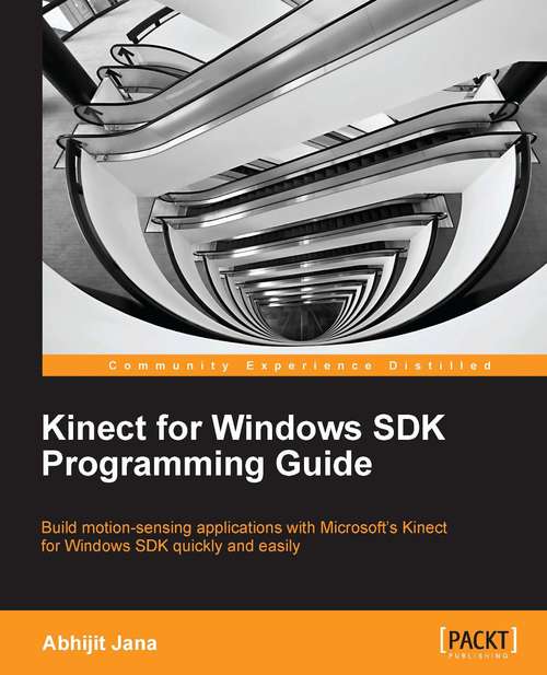 Book cover of Kinect for Windows SDK Programming Guide