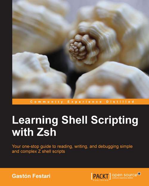 Book cover of Learning Shell Scripting with Zsh