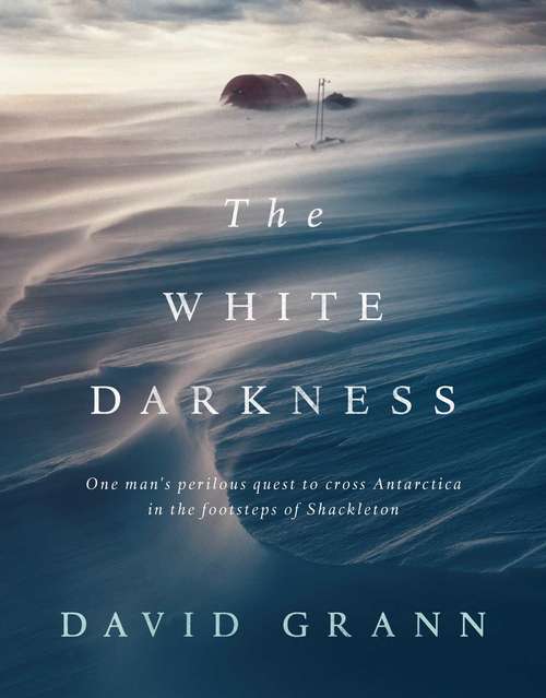 Book cover of The White Darkness