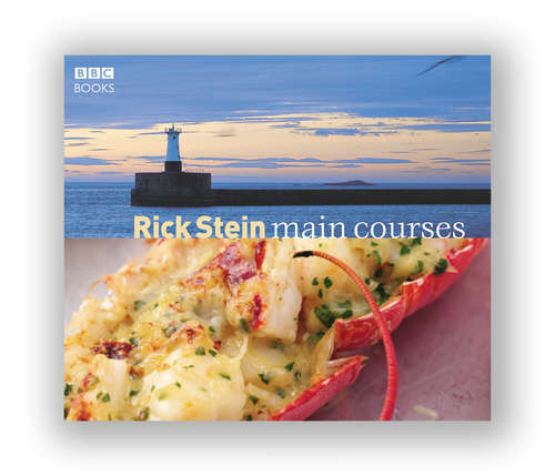 Book cover of Rick Stein Main Courses