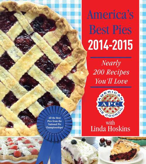 Book cover of America's Best Pies 2014-2015: Nearly 200 Recipes You'll Love