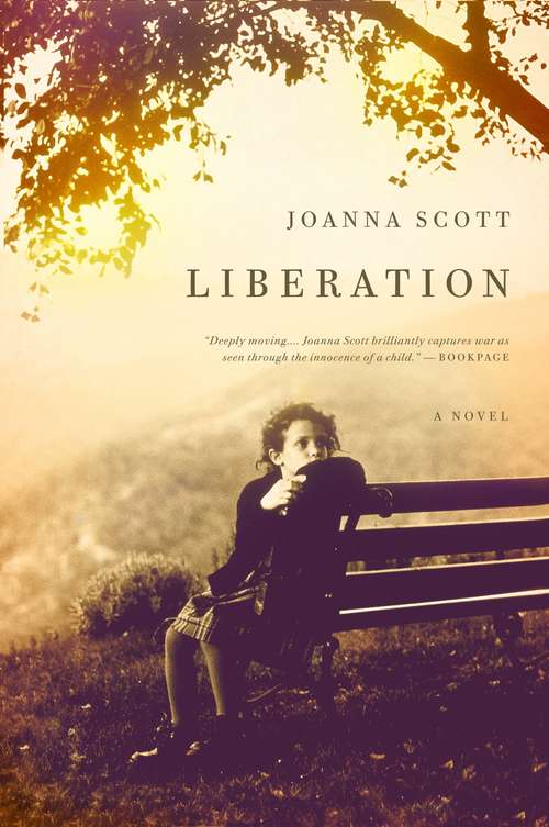 Liberation: A Novel