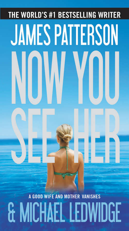 Book cover of Now You See Her
