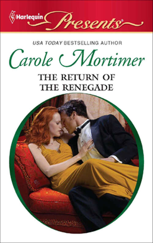 Book cover of The Return of the Renegade (The\scandalous St. Claires Ser. #1)