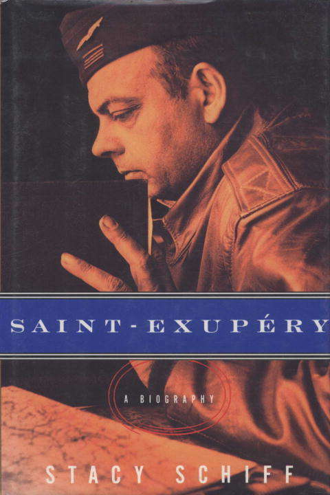 Book cover of Saint-Exupéry: A Biography