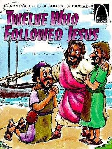 Twelve Who Followed Jesus