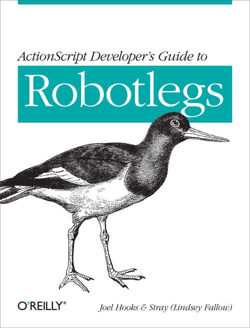 Book cover of ActionScript Developer's Guide to Robotlegs