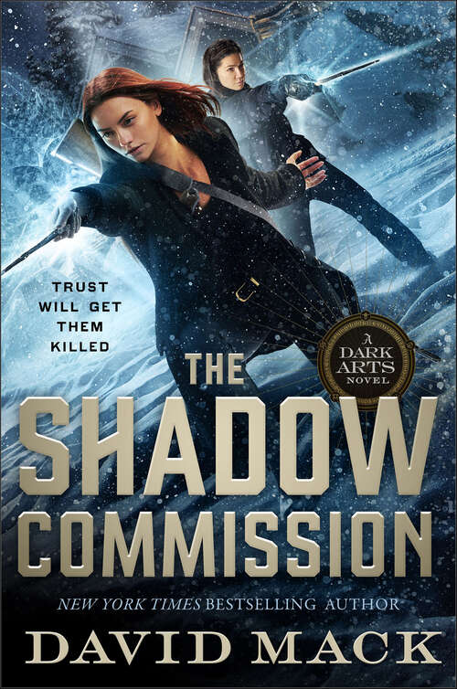Book cover of The Shadow Commission (Dark Arts #3)