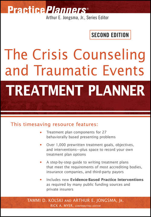 Book cover of The Crisis Counseling and Traumatic Events Treatment Planner