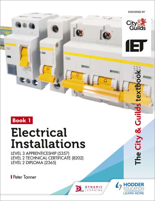 The City & Guilds Textbook (5357), Level 2 Technical Certificate (8202) & Level 2 Diploma: Electrical Install Bk 1 Epub