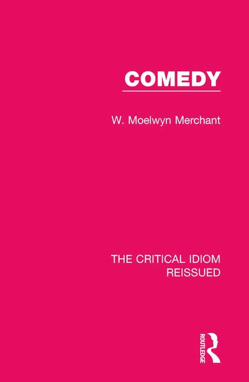 Book cover of Comedy (The Critical Idiom Reissued #20)