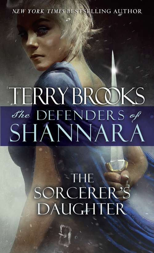 Book cover of The Sorcerer's Daughter: The Defenders of Shannara