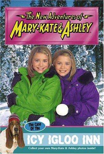 The Case Of The Icy Igloo Inn (The New Adventures of Mary-Kate and Ashley)